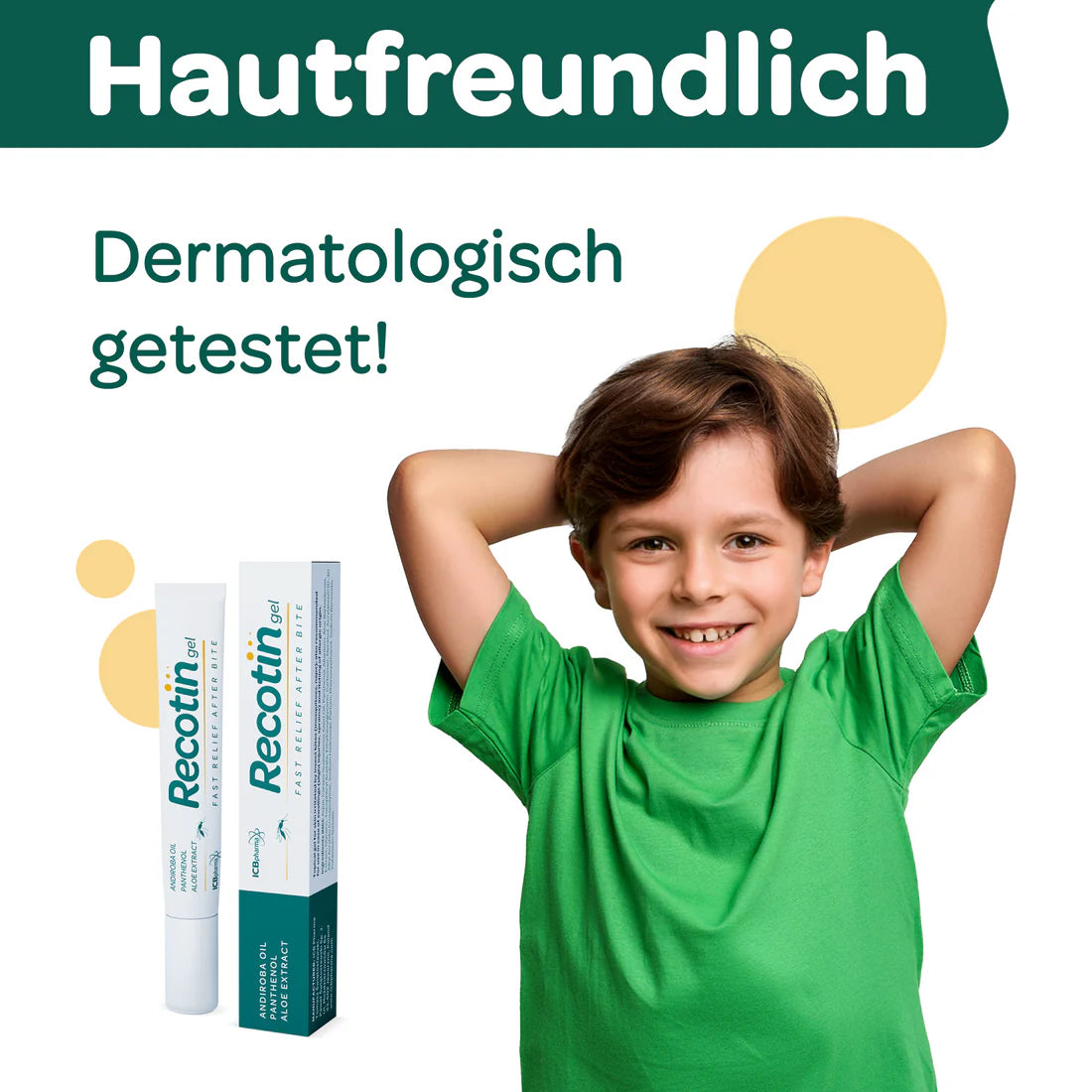 Das Bild zeigt ein fröhliches Kind im grünen T-Shirt neben dem Recotin Gel, hervorgehoben durch den Claim „Hautfreundlich – Dermatologisch getestet“. Recotin Gel ist speziell für empfindliche Haut entwickelt und bietet schnelle Linderung nach Insektenstichen. Es beruhigt gereizte Haut, reduziert den Juckreiz und wirkt angenehm kühlend. Dank dermatologischer Tests ist die Hautverträglichkeit nachgewiesen, wodurch das Gel auch für Kinder bestens geeignet ist. Mit natürlichen Inhaltsstoffen wie Aloe-Extrakt, A